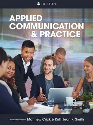 Applied Communication and Practice de Matthew Crick