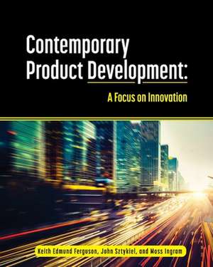 Contemporary Product Development de Keith Edmund Ferguson