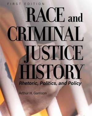 RACE & CRIMINAL JUSTICE HIST