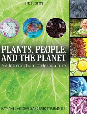 Plants, People, and the Planet de Nathaniel Mitkowski