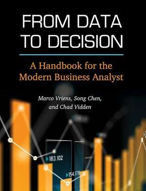 From Data to Decision de Marco Vriens