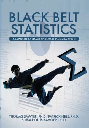 Black Belt Statistics de Thomas Sawyer