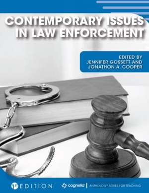 Contemporary Issues in Law Enforcement de Jonathon A Cooper