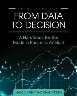 From Data to Decision de Chad Vidden