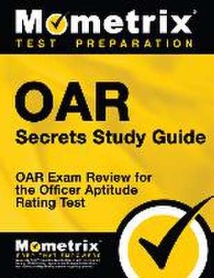 Oar Secrets Study Guide de Oar Exam Secrets Test Prep