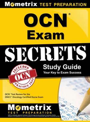 OCN Exam Secrets Study Guide de Ocn Exam Secrets Test Prep