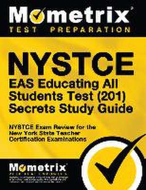 Nystce Eas Educating All Students Test (201) Secrets Study Guide de Nystce Exam Secrets Test Prep