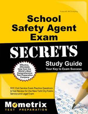 School Safety Agent Exam Secrets Study Guide de Mometrix Civil Service Test Team