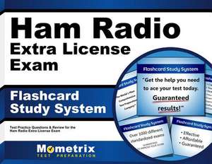 Ham Radio Extra License Exam Flashcard Study System de Ham Radio Exam Secrets Test Prep