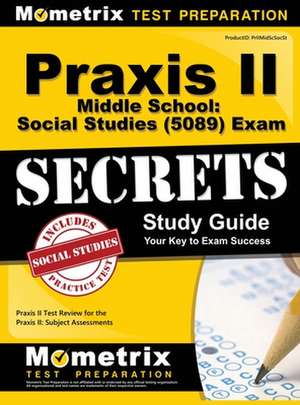 Praxis II Middle School de Mometrix Media LLC