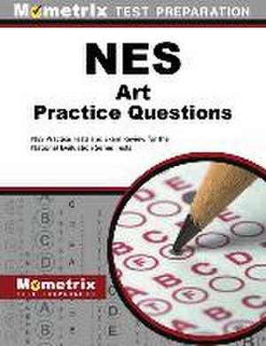 NES Art Practice Questions de Mometrix Teacher Certification Test Team