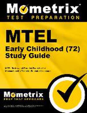 MTEL Early Childhood (72) Secrets Study Guide de Mometrix