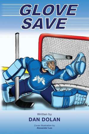 Glove Save de Dan Dolan