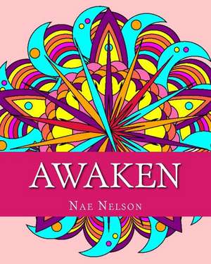 Awaken de Nae Nelson