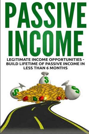 Passive Income de Lance MacNeil