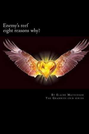 Enemy's Reef de Elaine Mathieson