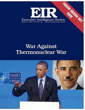 War Against Thermonuclear War de Lyndon H. Larouche Jr