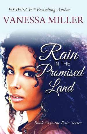 Rain in the Promised Land de Vanessa Miller