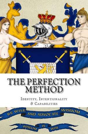 The Perfection Method de Michael Herlache