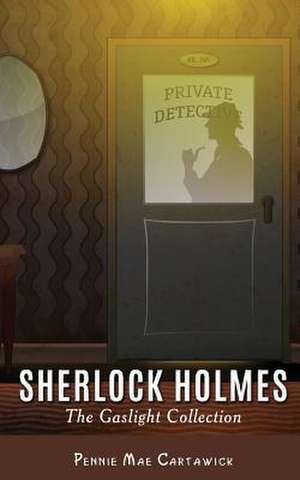 Sherlock Holmes de Pennie Mae Cartawick