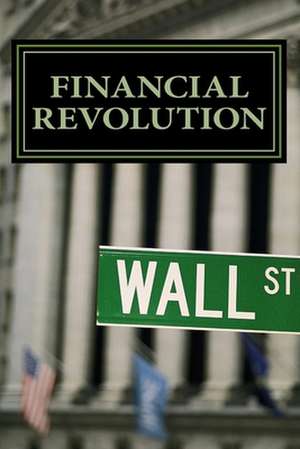 Financial Revolution de Carlos Sidnei Coutinho