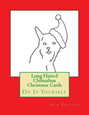 Long Haired Chihuahua Christmas Cards de Gail Forsyth