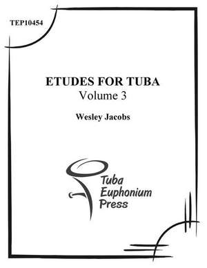 Etudes for Tuba (Volume 3) de Wesley Jacobs