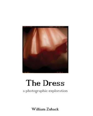 The Dress de William R. Zuback