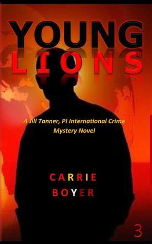 Young Lions de Carrie Boyer