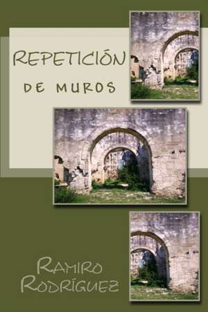 Repeticion de Muros