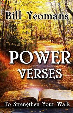 Power Verses de Bill Yeomans