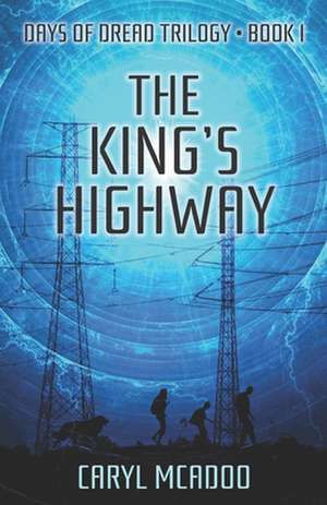 The King's Highway de Caryl McAdoo