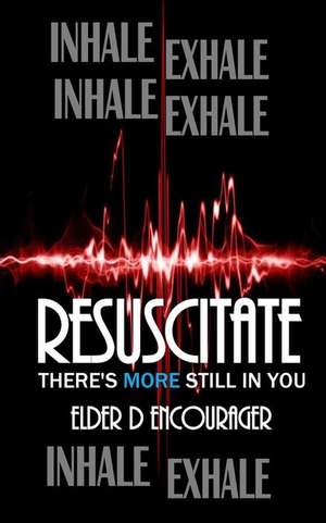 Resuscitate de Denise Kelly