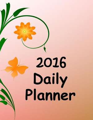 2016 Daily Plannner de Frances P. Robinson