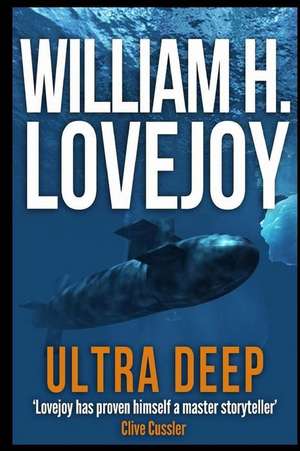 Ultra Deep de William H. Lovejoy