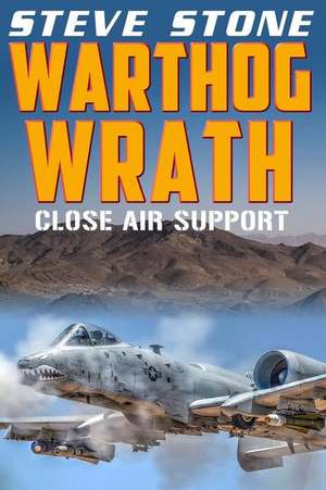 Warthog Wrath de Steve Stone