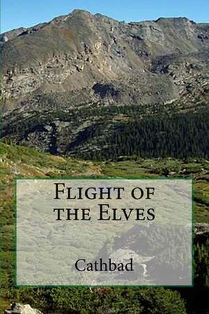 Flight of the Elves