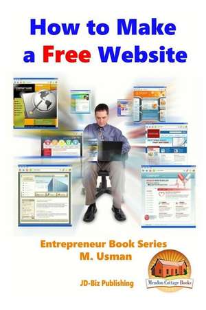 How to Make a Free Website de M. Usman