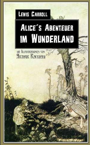 Alices Abenteuer Im Wunderland de Lewis Carroll