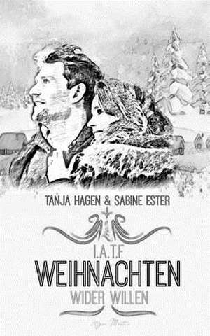 Weihnachten Wider Willen de Tanja Hagen