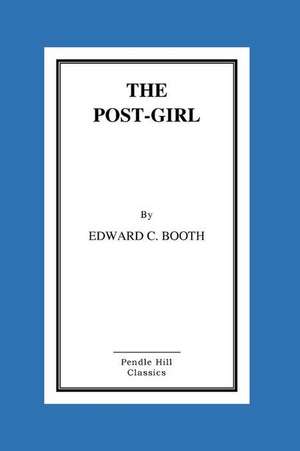 The Post Girl de Edward C. Booth