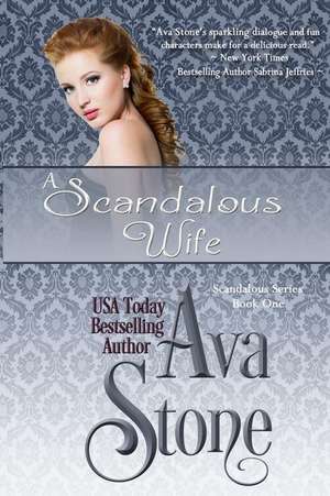 A Scandalous Wife de Ava Stone