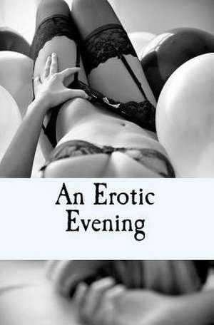 An Erotic Evening de Avry Rose