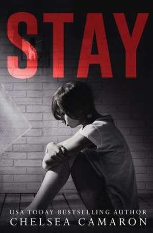 Stay de Chelsea Camaron