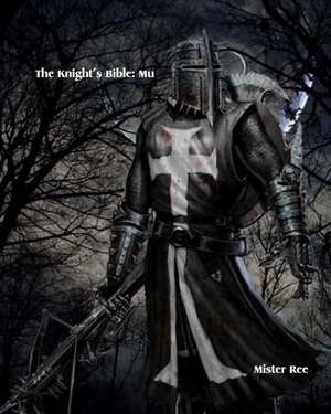 Knights Bible de Mister Ree