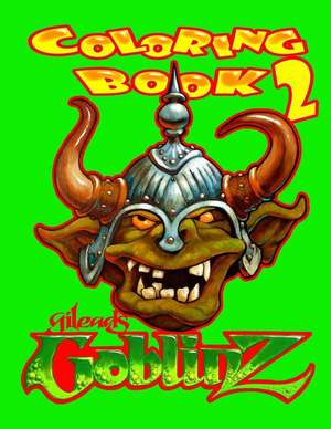 Gilead's Goblinz 2 de Gilead Artist