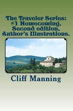 The Traveler Series de Cliff Manning