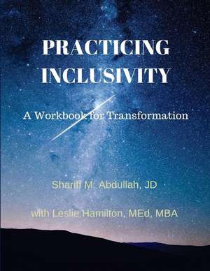 Practicing Inclusivity de Shariff M. Abdullah Jd