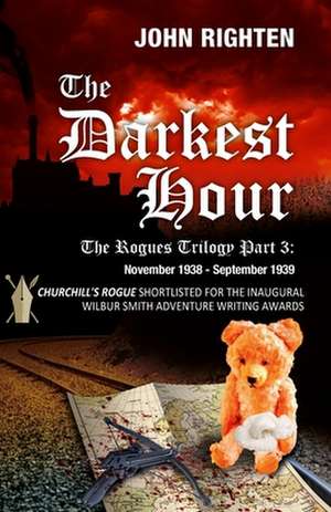 The Darkest Hour de John Righten