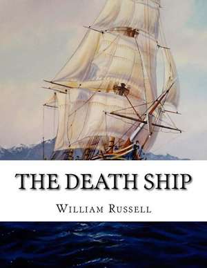 The Death Ship de William Clark Russell